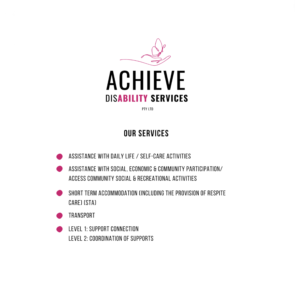 ACHIEVE DISABILITY SERVICES PTY LTD
