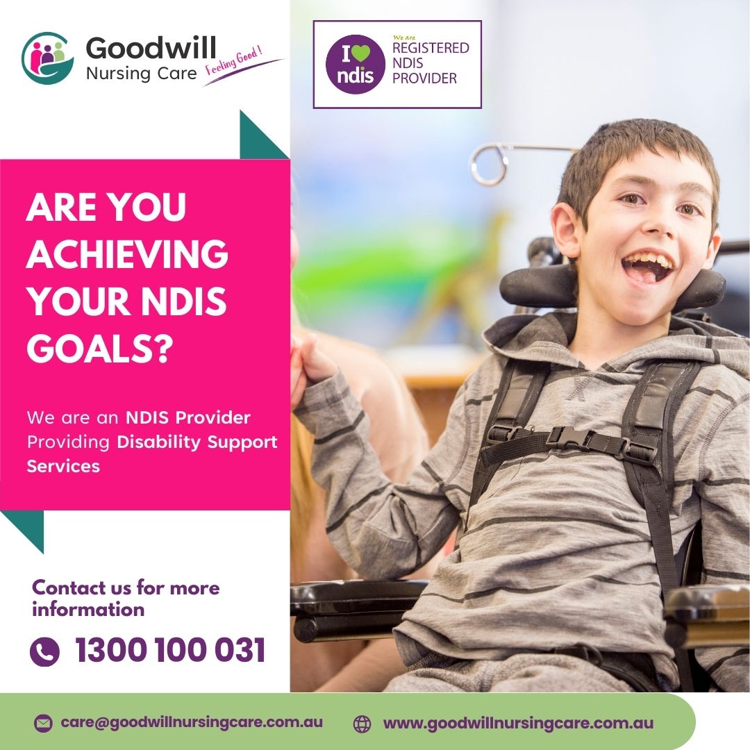 Goodwill Nursing Care - NDIS Support Services in Canberra