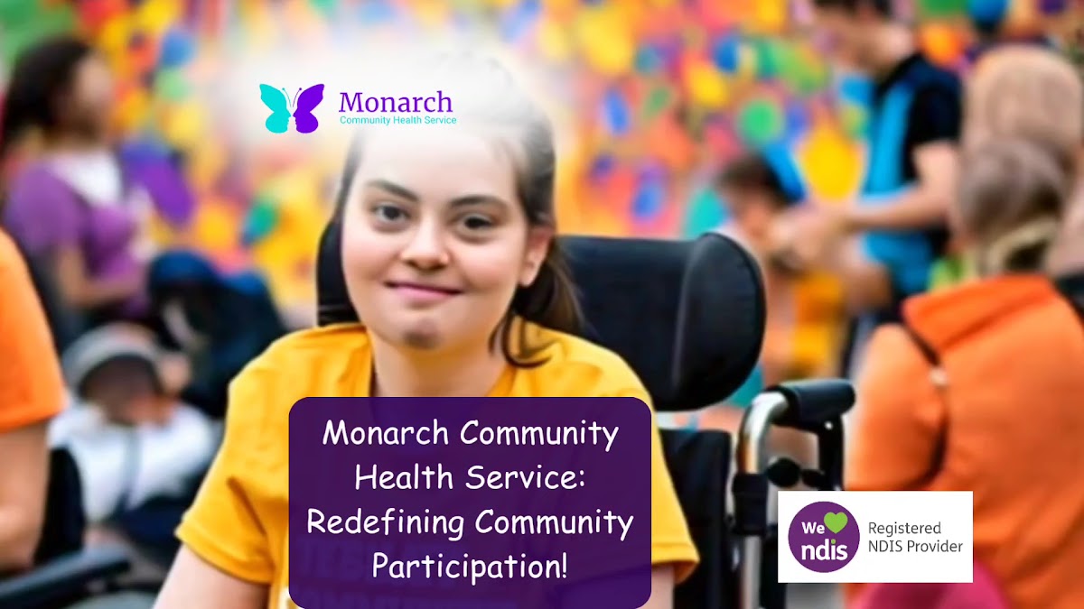 Monarch Community Health Services(NDIS Registered Service Provider)