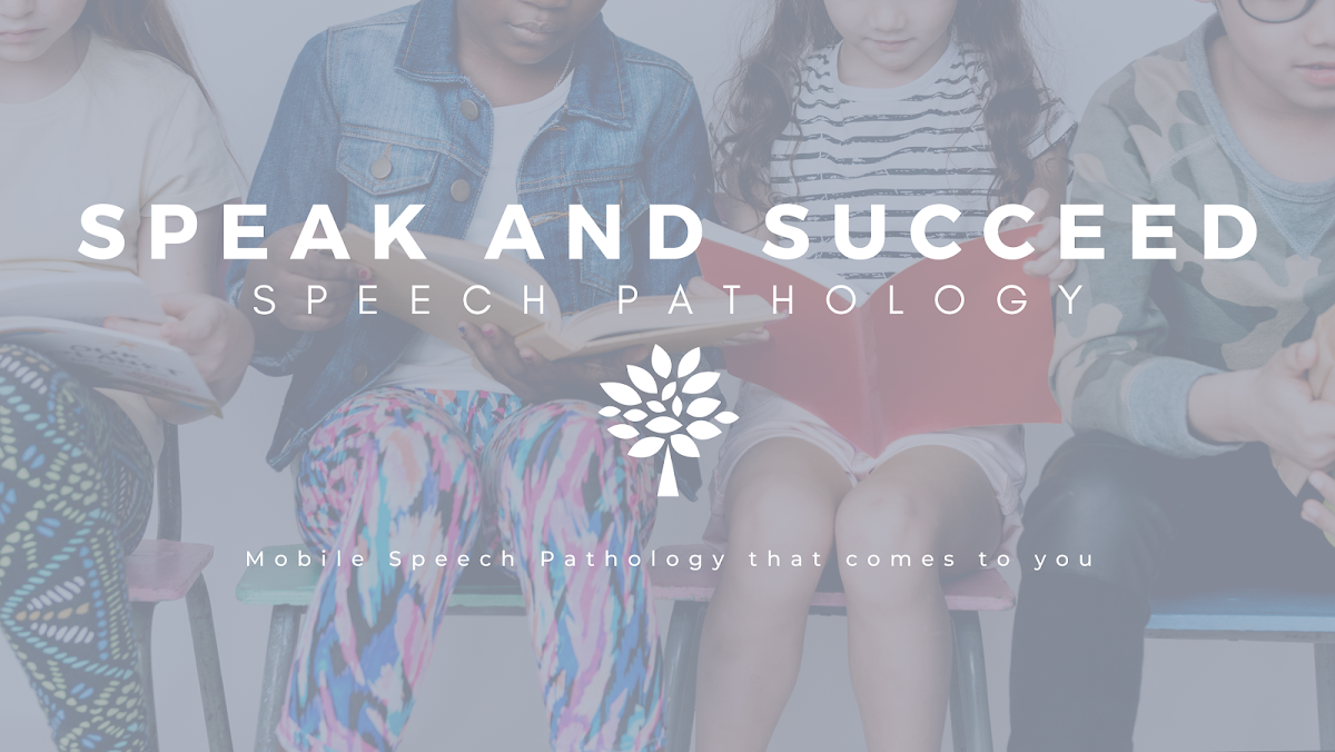 Speak and Succeed - Speech Pathology & Occupational Therapy (OT)